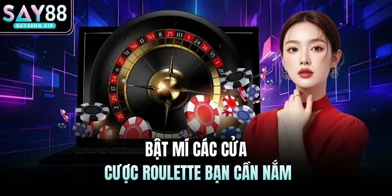 Bật mí các cửa cược roulette bạn cần nắm